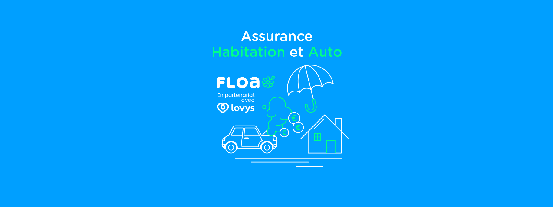 Assurance Habitation et Auto : nouveau partenariat entre Lovys et FLOA