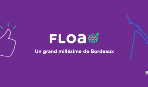 FLOA, Un grand millésime de Bordeauxt !